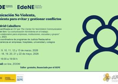 Comunicación No Violenta, herramienta para evitar y gestionar conflictos, edición 1, marzo 2026